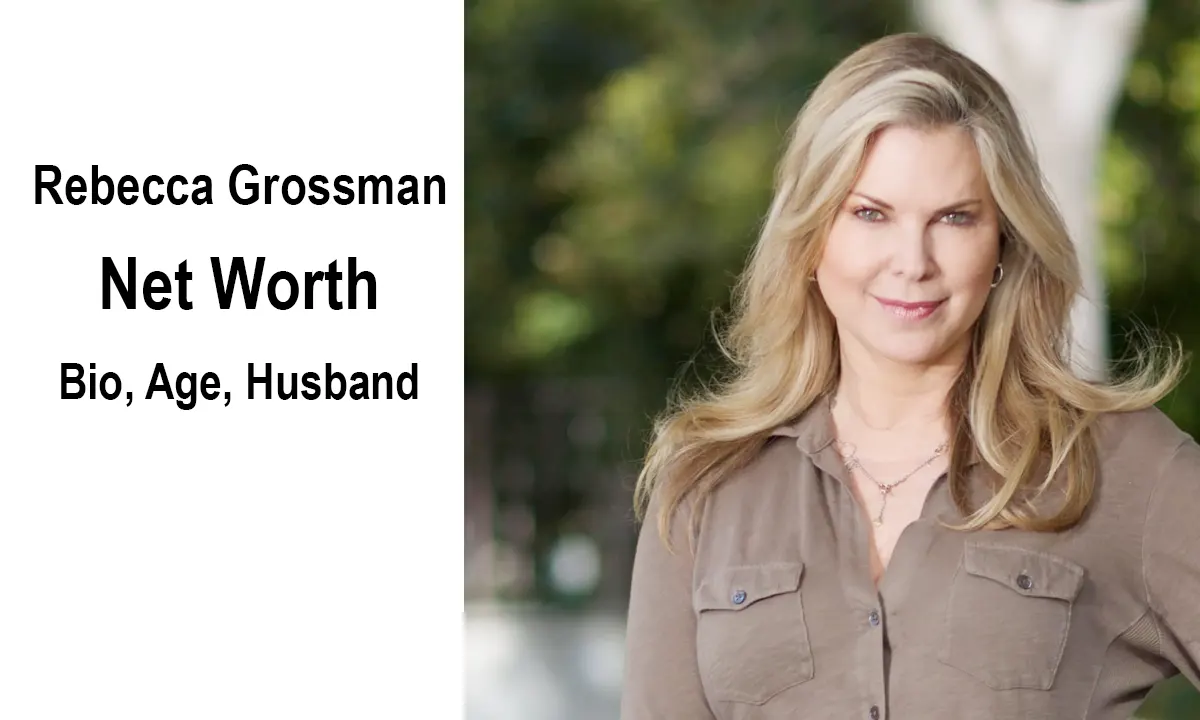 Rebecca Grossman Net Worth 2026: Bio, Age, Husband, Children & Latest Verdict
